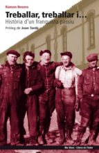 Treballar, treballar i..., de Ramon Besora | portada del libro