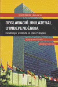 Declaració unilateral d'independència, de Pinyol | portada del libro