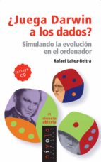 ¿Juega DARWIN a los DADOS?, de RAFAEL LOAHOZ BELTRA | portada del libro