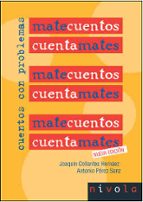 MATECUENTOS Cuentamates. Cuentos con problemas, de Joaquín Collantes Hernáez | portada del libro