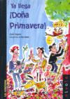 Ya llega ¡Doña Primavera!, de Segura Soler | portada del libro