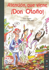 Atención, que viene ¡Don Otoño!, de Segura Soler | portada del libro