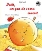 PETIT UN GRA DE SORRA EIXERIT, de NURIA CUSSO | portada del libro