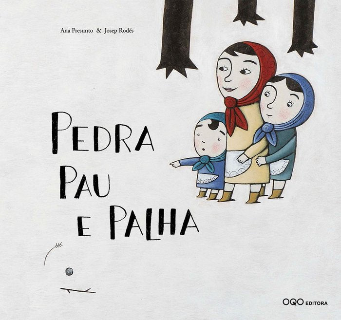 Pedra, Pau e Palha, de PRESUNTO | portada del libro