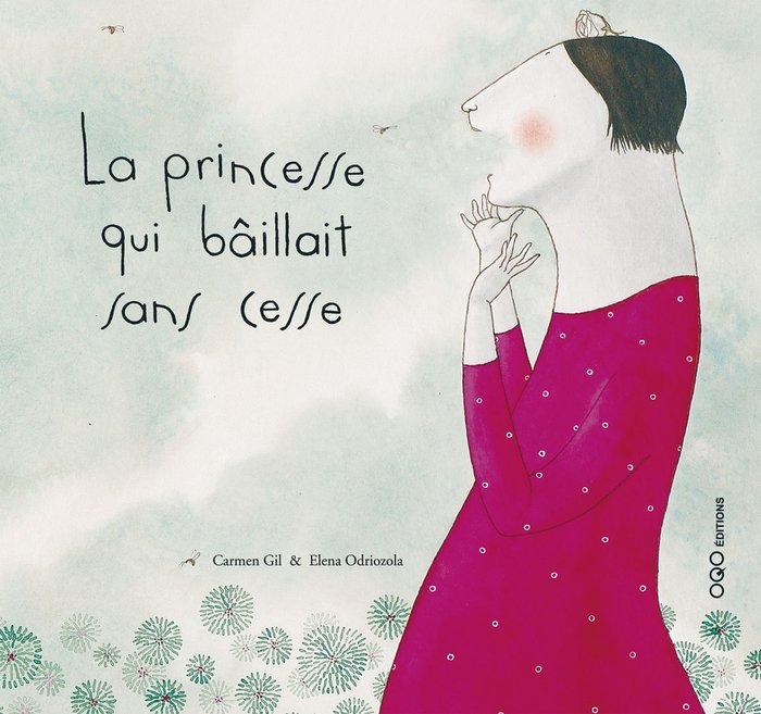 La princesse qui bâillait sans cesse, de Gil Martínez, Carmen | portada del libro