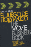 El juego de Hollywood, de SQUIRE | portada del libro