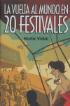 La vuelta al mundo en 20 festivales, de Vidal | portada del libro