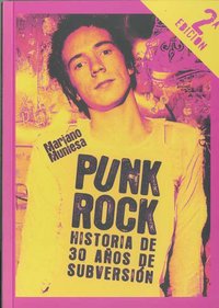 Punk Rock: historia de 30 años de subversión, de Muniesa, Mariano | portada del libro