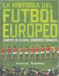 La historia del fútbol europeo, de Connolly | portada del libro