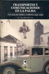 Transportes y comunicaciones en La Palma, de HERNANDEZ LUIS | portada del libro