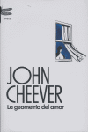 La geometr¡a del amor, de CHEEVER | portada del libro