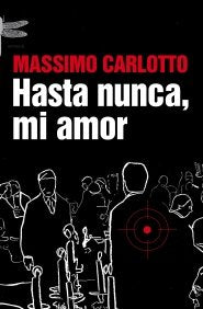 Hasta nunca, mi amor, de CARLOTTO | portada del libro