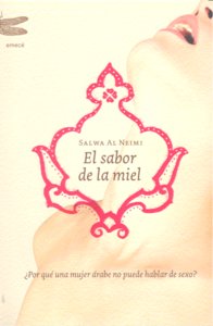 El sabor de la miel, de SALWA AL NEIMI | portada del libro