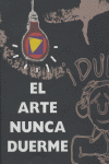 El arte nunca duerme | portada del libro