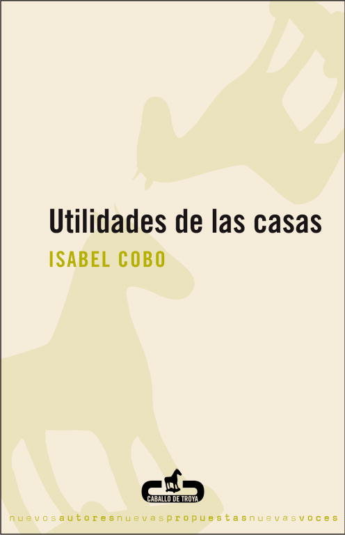 Utilidades de las casas, de Cobo, Isabel | portada del libro