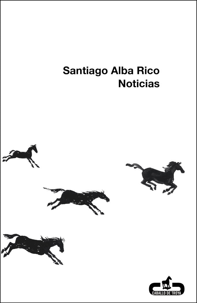Noticias, de Alba Rico, Santiago | portada del libro