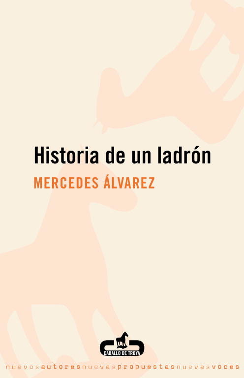 Historia de un ladrón, de Álvarez, Mercedes | portada del libro