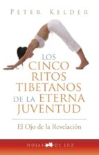 CINCO RITOS TIBETANOS DE LA ETERNA JUVENTUD, de Peter Kelder | portada del libro