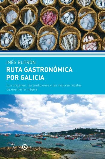 Ruta gastronómica por Galicia, de Butrón Parra | portada del libro