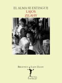 El alma se extingue, de Zilahy, Lajos | portada del libro