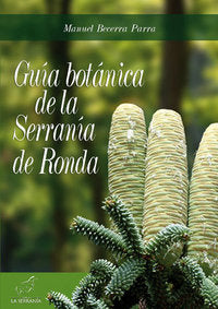 Guía botánica de la Serranía de Ronda, de Becerra Parra, Manuel | portada del libro