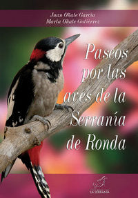 Paseos por las Aves de la Serranía de Ronda, de Oñate García, Juan | portada del libro