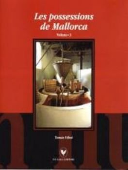 Les possessions de Mallorca. Volum 3, de Vibot, Tomas | portada del libro