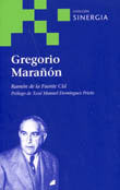 Gregorio Marañón, de FUENTE CID, RAMON DE LA | portada del libro