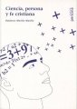 CIENCIA, PERSONA Y FE CRISTIANA, de MURILLO MURILLO, ILDEFONSO | portada del libro