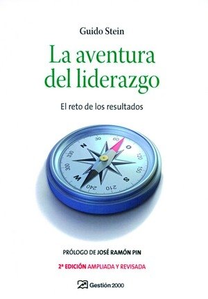 La aventura del liderazgo, de Stein Martinez, Guido | portada del libro