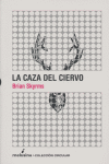 La caza del ciervo, de Skyrms, Brian | portada del libro