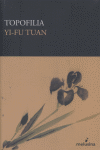 Topofilia, de Tuan, Yi-Fu | portada del libro