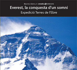 Everest, la conquesta d'un somni, de Expedició Terres de l'Ebre | portada del libro