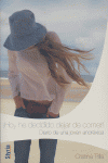 ¡Hoy he decidido dejar de comer!, de Cristina Trilla | portada del libro