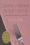Saberes y sabores de ayer y de hoy, de Ymelda Moreno de Arteaga | portada del libro