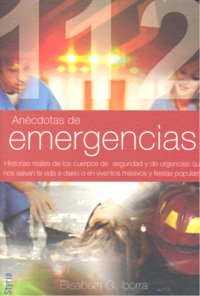ANECDOTAS DE EMERGENCIAS, de IBORRA | portada del libro