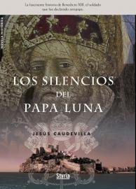 Los silencios del papa Luna, de CAUDEVILLA PASTOR | portada del libro