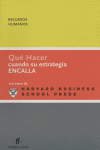 QUE HACER CUANDO SU ESTRATEGIA ENCALLA | portada del libro