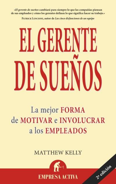 El gerente de sueños, de Kelly | portada del libro