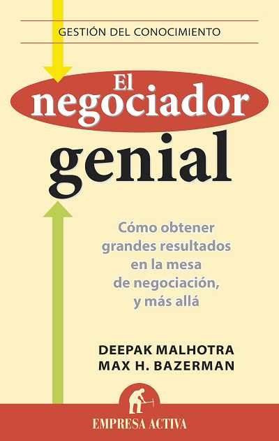 El negociador genial, de MALHOTRA | portada del libro