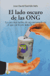 El lado oscuro de las ONG, de Garrido Valls, José David | portada del libro