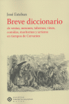 Breve diccionario de ventas, mesones, tarbenas, vinos, de Esteban, José | portada del libro