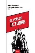 PAIS DE OCTUBRE,EL, de Miguel Cortés Arrese | portada del libro