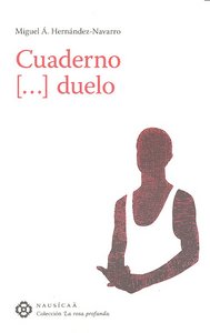 Cuaderno-- duelo, de Hernández-Navarro, Miguel Ángel | portada del libro