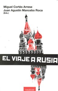 VIAJE A RUSIA,EL, de Cortés Arrese | portada del libro