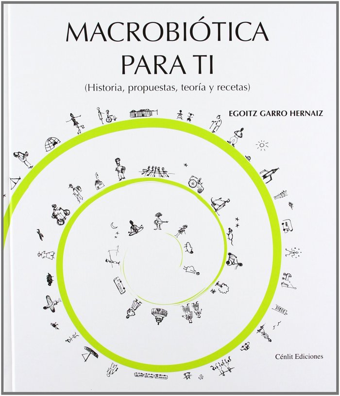 MACROBIOTICA PARA TI, de EGOITZ GARRO HERNAIZ | portada del libro