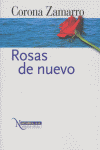 ROSAS DE NUEVO, de ZAMARRO | portada del libro