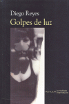 GOLPES DE LUZ, de REYES | portada del libro