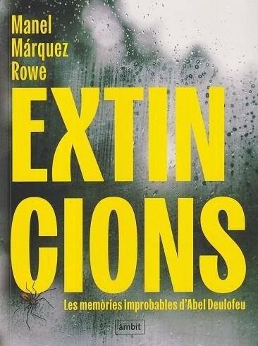 EXTINCIONS, de MANEL MARQUEZ ROWE | portada del libro