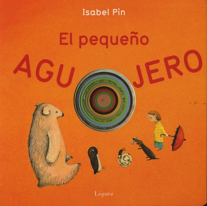 El pequeño agujero, de Pin | portada del libro